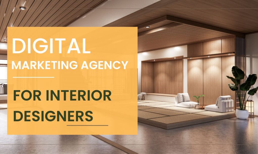 Digital Marketing Services And Agency For Interior Designers - Brandvestorz